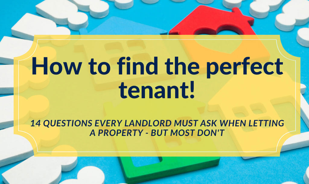 How To Find The Perfect Tenant